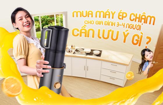 6 lưu ý khi chọn mua máy ép chậm cho gia đình 3-4 người
