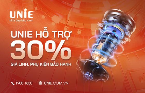 UNIE VIỆT NAM hỗ trợ 30% giá linh, phụ kiện bảo hành từ ngày 05/11/2024