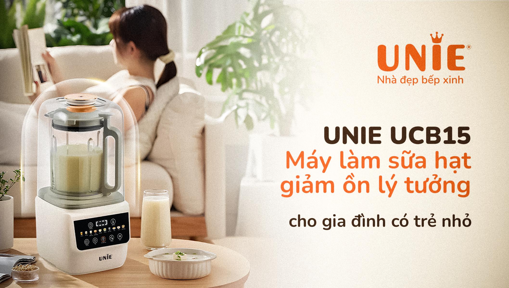 Unie UCB15 – Máy làm sữa hạt giảm ồn lý tưởng cho gia đình có trẻ nhỏ