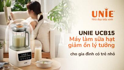 Unie UCB15 – Máy làm sữa hạt giảm ồn lý tưởng cho gia đình có trẻ nhỏ
